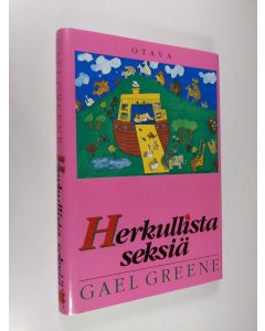 Kirjailijan Gael Greene käytetty kirja Herkullista seksiä
