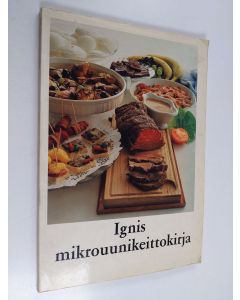 käytetty kirja Ignis mikrouunikeittokirja