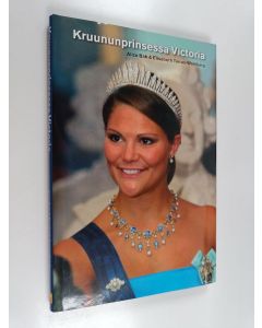 Kirjailijan Alice Bah käytetty kirja Kruununprinsessa Victoria
