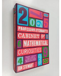 Kirjailijan Ian Stewart käytetty kirja Professor Stewart's cabinet of mathematical curiosities