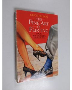 Kirjailijan Joyce Jillson käytetty kirja The Fine Art of Flirting