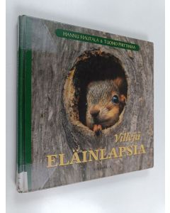 Kirjailijan Hannu Hautala käytetty kirja Villejä eläinlapsia