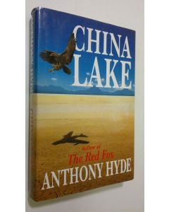 Kirjailijan Anthony Hyde käytetty kirja China Lake