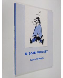 Kirjailijan Tarmo Yli-Rajala käytetty kirja Kissin viikset : kuupanoota 1992-96