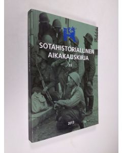 käytetty kirja Sotahistoriallinen aikakauskirja 33 : Sotahistoriallisen seuran ja Sotatieteen laitoksen julkaisuja 2013