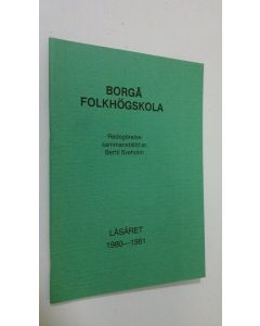 käytetty teos Borgå folkhögskola : läsåret 1980-1981