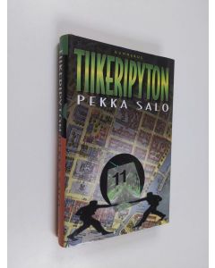 Kirjailijan Pekka Salo käytetty kirja Tiikeripyton : jännitysromaani