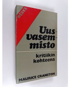 Kirjailijan Maurice Cranston käytetty kirja Uusvasemmisto kritiikin kohteena