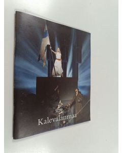 Kirjailijan Kenneth Greve käytetty teos Kalevalanmaa (libretto)