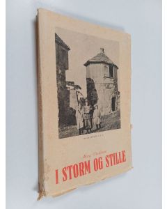Kirjailijan Mary Vindheim käytetty kirja I Storm Og Stille
