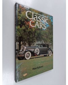 Kirjailijan Peter Roberts käytetty kirja Everyone's book of classic cars