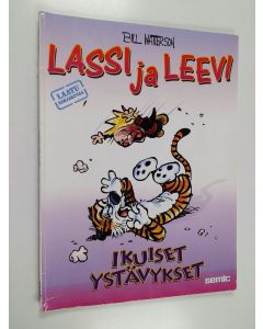 Kirjailijan Bill Watterson käytetty kirja Ikuiset ystävykset