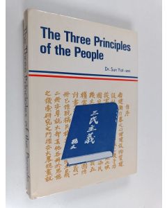 Kirjailijan Yat-sen Sun käytetty kirja The three principles of the people