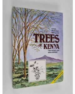 Kirjailijan Tim Noad käytetty kirja Trees of Kenya