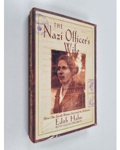 Kirjailijan Susan Dworkin & Edith Hahn Beer ym. käytetty kirja The Nazi Officer's Wife - How One Jewish Woman Survived the Holocaust