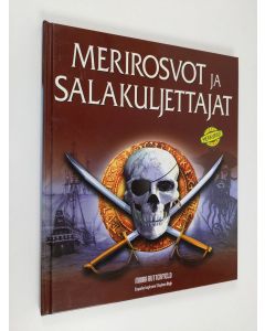 Kirjailijan Moire Butterfield käytetty kirja Merirosvot ja salakuljettajat