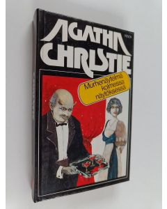 Kirjailijan Agatha Christie käytetty kirja Murhenäytelmä kolmessa näytöksessä