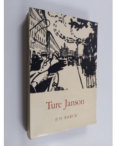 Kirjailijan P. O. Barck käytetty kirja Ture Janson