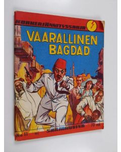 käytetty kirja Korkeajännityssarja 11/1955 : Vaarallinen Bagdad