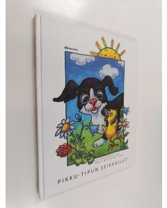 Kirjailijan Aki Matilainen käytetty kirja Pikku-Tipun seikkailut