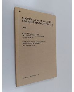 Kirjailijan Suomen asianajajaliitto käytetty kirja Suomen asianajajaliitto 1978
