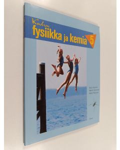 käytetty kirja Koulun fysiikka ja kemia 5