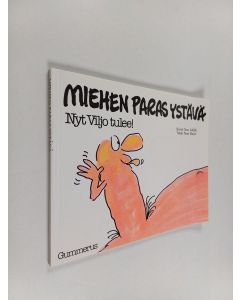 Kirjailijan Gray Jolliffe käytetty kirja Miehen paras ystävä : nyt Viljo tulee!