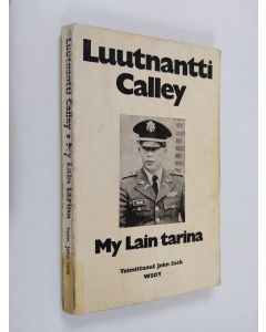 Kirjailijan William L. Calley käytetty kirja My Lain tarina