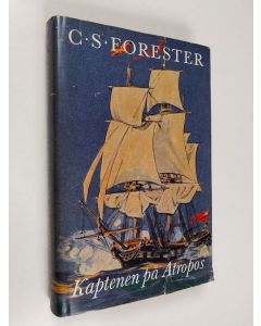 Kirjailijan C. S. Forester käytetty kirja Kaptenen på Atropos