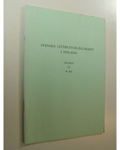 käytetty teos Svenska litteratursällskapet i Finland, Årsberättelse för år 1973