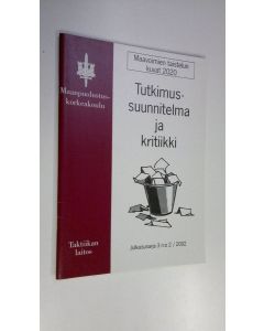 käytetty teos Maavoimien taistelun kuvat 2020 - Tutkimussuunnitelma ja kritiikki