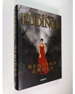 Kirjailijan David Eddings käytetty kirja Reginan laulu