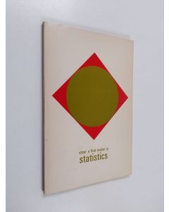 Kirjailijan Freeman F. Elzey käytetty kirja A First Reader in Statistics