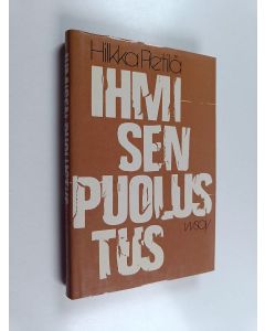 Kirjailijan Hilkka Pietilä käytetty kirja Ihmisen puolustus