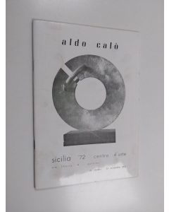 käytetty teos Aldo Calò : Sicilia '72 31 ottobre - 14 novembre 1974