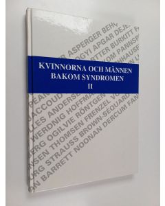 käytetty kirja Kvinnorna och männen bakom syndromen 2 - Artikelserie ur Läkartidningen 1990-1996
