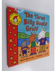 Kirjailijan Nick Sharratt käytetty kirja The three billy goats gruff