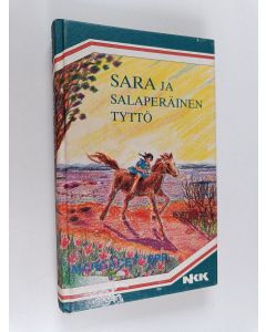 Kirjailijan Margaret Epp käytetty kirja Sara ja salaperäinen tyttö