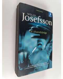 Kirjailijan Willy Josefsson käytetty kirja De obarmhärtiga