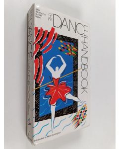 Kirjailijan Allen Robertson käytetty kirja The dance handbook