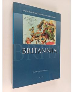 käytetty kirja Britannia : saarivaltakunnan Eurooppa-suhteiden historia