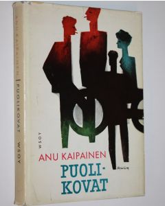 Kirjailijan Anu Kaipainen käytetty kirja Puolikovat