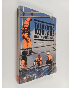 Kirjailijan Juha Kulomäki käytetty kirja Taloyhtiö korjausrakennuttajana