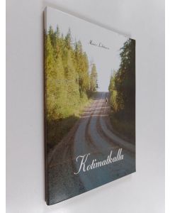 Kirjailijan Maire Lehtinen käytetty kirja Kotimatkalla