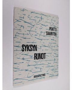 Kirjailijan Pentti Saaritsa käytetty kirja Syksyn runot