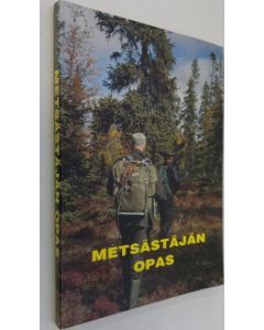 käytetty kirja Metsästäjän opas 1984