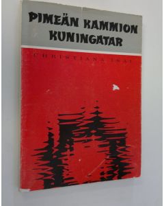 Kirjailijan Christiana Tsai käytetty kirja Pimeän kammion kuningatar