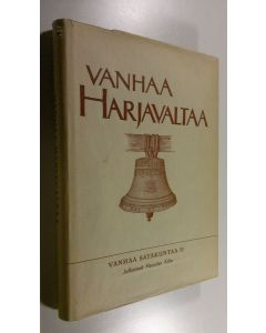 käytetty kirja Vanhaa Satakuntaa 2, Vanhaa Harjavaltaa