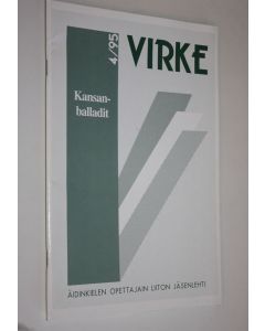 käytetty teos Virke 4/95 : Äidinkielen opettajain liiton jäsenlehti