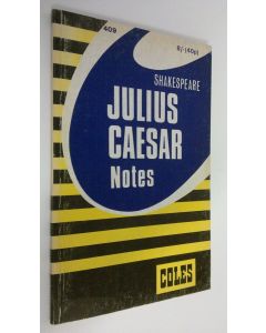 Kirjailijan John Teskey käytetty kirja Shakespeare Julius Ceasar : notes